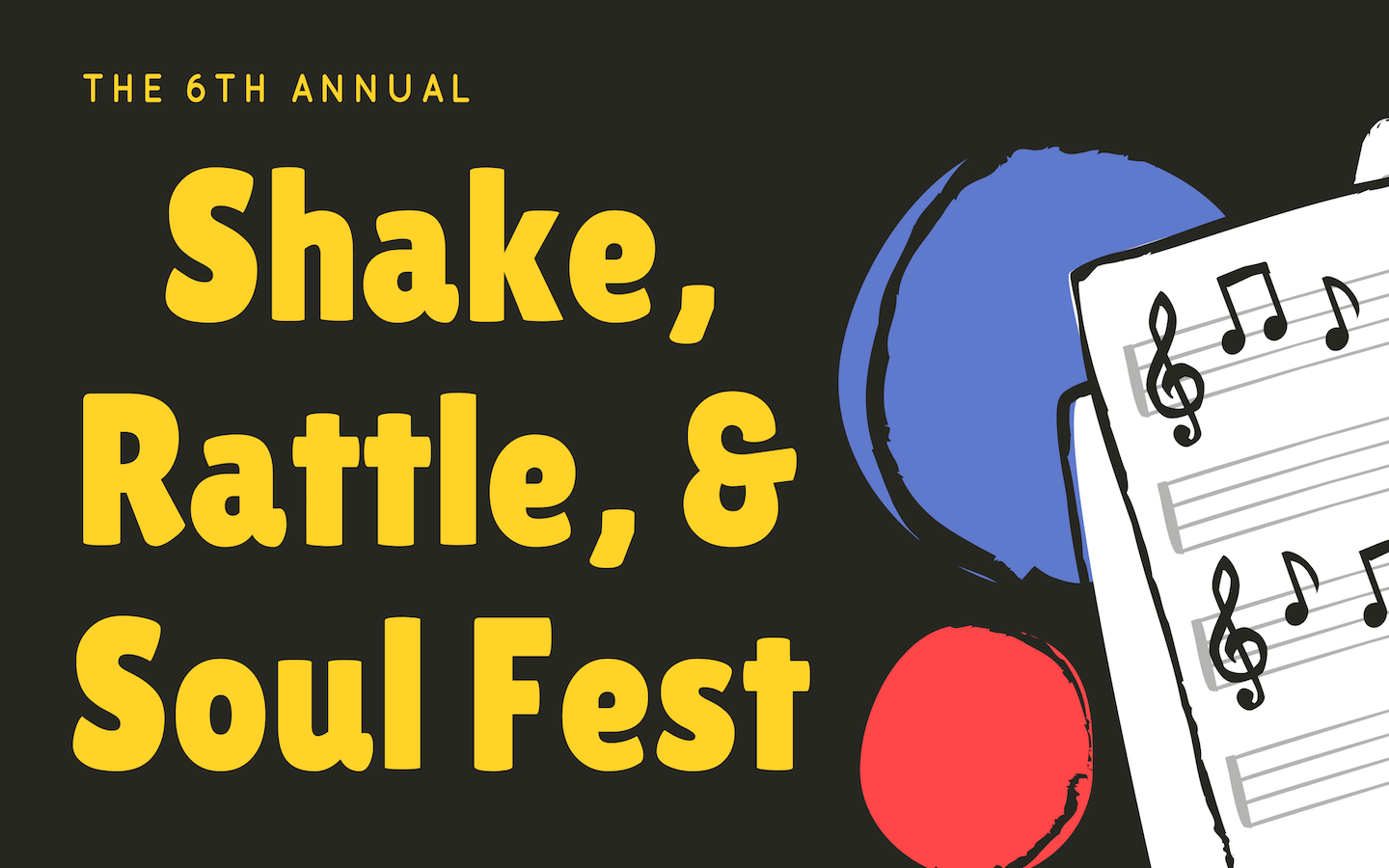 Shake, Rattle, & Soul Fest