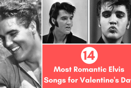 Most Romantic Elvis Songs for Valentine's Day
