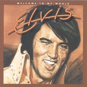 Elvis Album - Welcome to my World